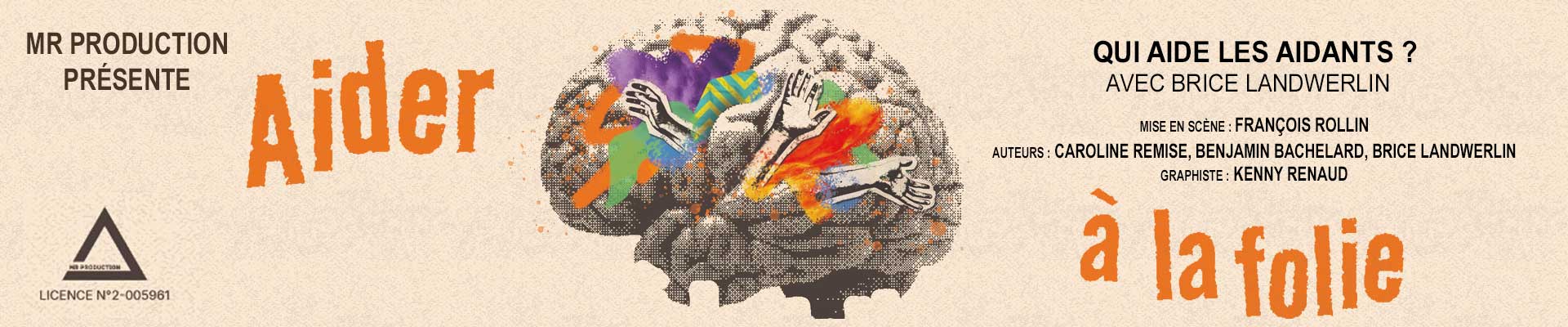 Aider &agrave; la folie